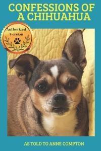 Bokomslag för "Confessions of a Chihuahua"