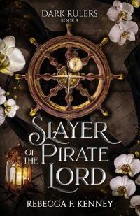 Slayer of the Pirate Lord