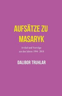 Aufsätze zu Masaryk