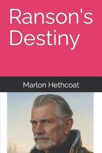 Ranson's Destiny