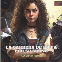 La Carrera de Pippa por su sueño.