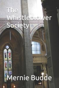 The Whistleblower Society