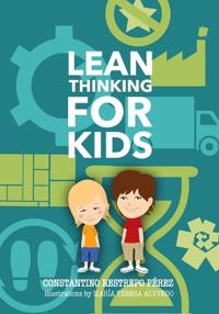 Lean Thinking for Kids