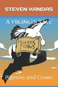 A Viking's Tale