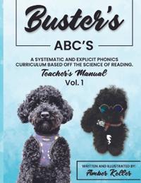Buster's ABC's - Teacher's Manual Vol. 1