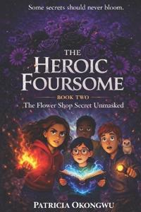 The Heroic Foursome Adventure