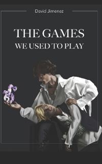 The Games We Used To Play