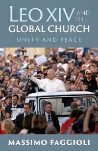 Leo XIV and the Global Church