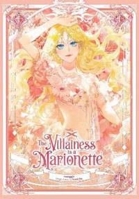 The Villainess Is a Marionette, Vol. 1