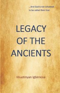 Legacy of the Ancients