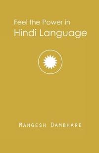 Feel the Power in Hindi Language