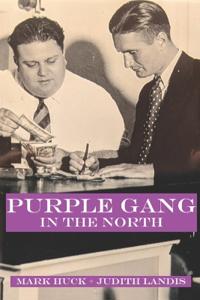 Purple Gang in the North