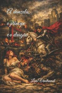 A donzela, o príncipe e o dragão