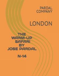 The Warm-Up Safari by Jose Pardal N-14