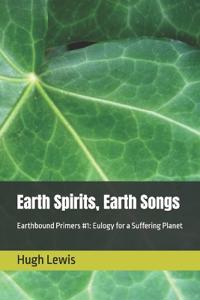 Earth Spirits, Earth Songs