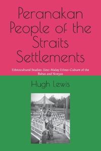 Peranakan People of the Straits Settlements
