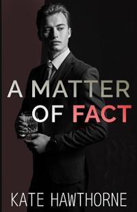 A Matter of Fact
