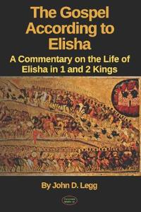 The Gospel According to Elisha