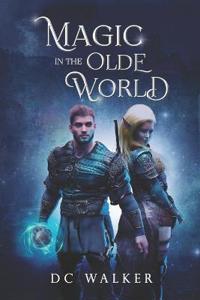 Magic of the Olde World