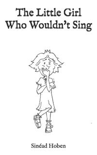 The Little Girl Who Wouldn't Sing