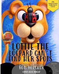 Lottie the Leopard Can't Find Her Spots