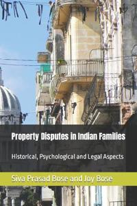 Property Disputes in Indian Families