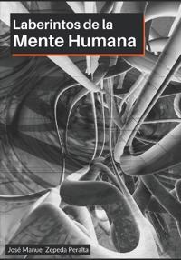 Laberintos de la mente humana