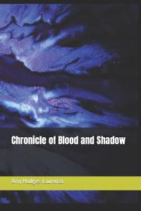 Chronicle of Blood and Shadow