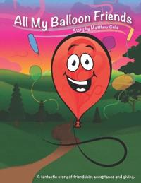 All My Balloon Friends