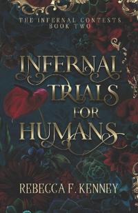 Infernal Trials for Humans