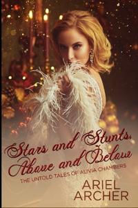 Stars and Stunts, Above and Below