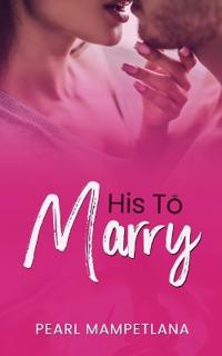 His To Marry