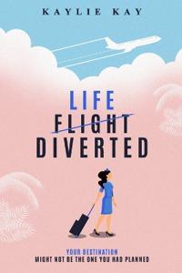 Life, Diverted