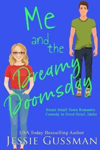 Bokomslag for "Me and the Dreamy Doomsday"