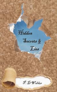 Hidden secrets and lies