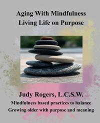 Aging with Mindfulness