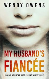 My Husband's Fiancée