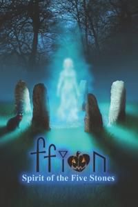 Ffion - Spirit of the Five Stones