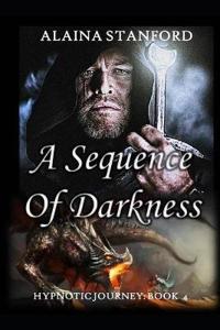 A Sequence of Darkness