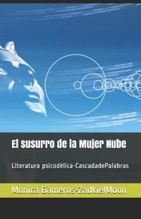 El susurro de la Mujer Nube