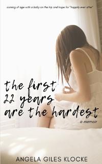The First 22 Years Are the Hardest