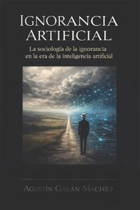 Ignorancia Artificial