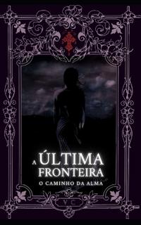 A Última Fronteira