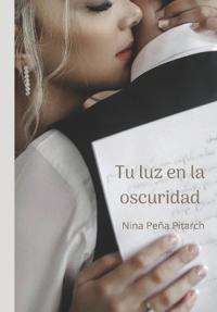 Tu luz en la oscuridad