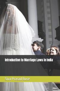 Introduction to Marriage Laws in India