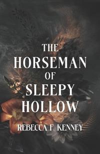 The Horseman of Sleepy Hollow