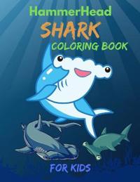 Hammerhead Shark Coloring Book For Kids