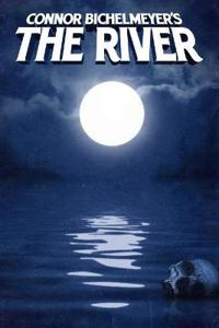 Connor Bichelmeyer's The River