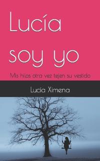 Lucía soy yo
