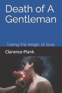 Death of A Gentleman